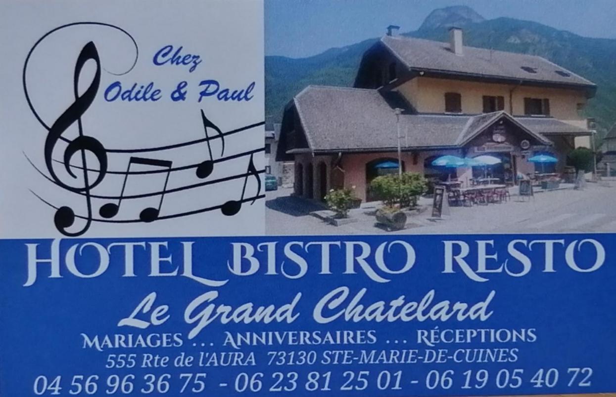 Le Grand Chatelard Hotel Bar Restaurant Sainte-Marie-de-Cuines Bagian luar foto